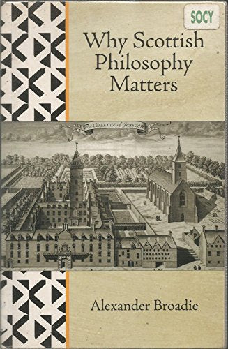 Why Scottish Philosophy Matters