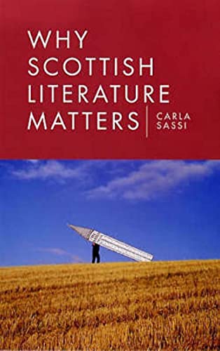 Why Scottish Literature Matters
