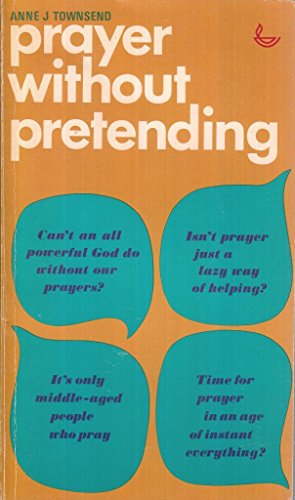 Prayer without Pretending
