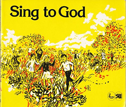 Sing to God
