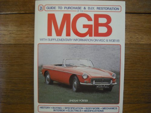 MGB - Guide to Purchase and DIY Restoration