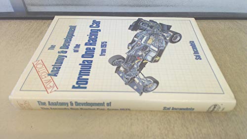 Anatomy and Development of the Formula One Racing Car from 1975