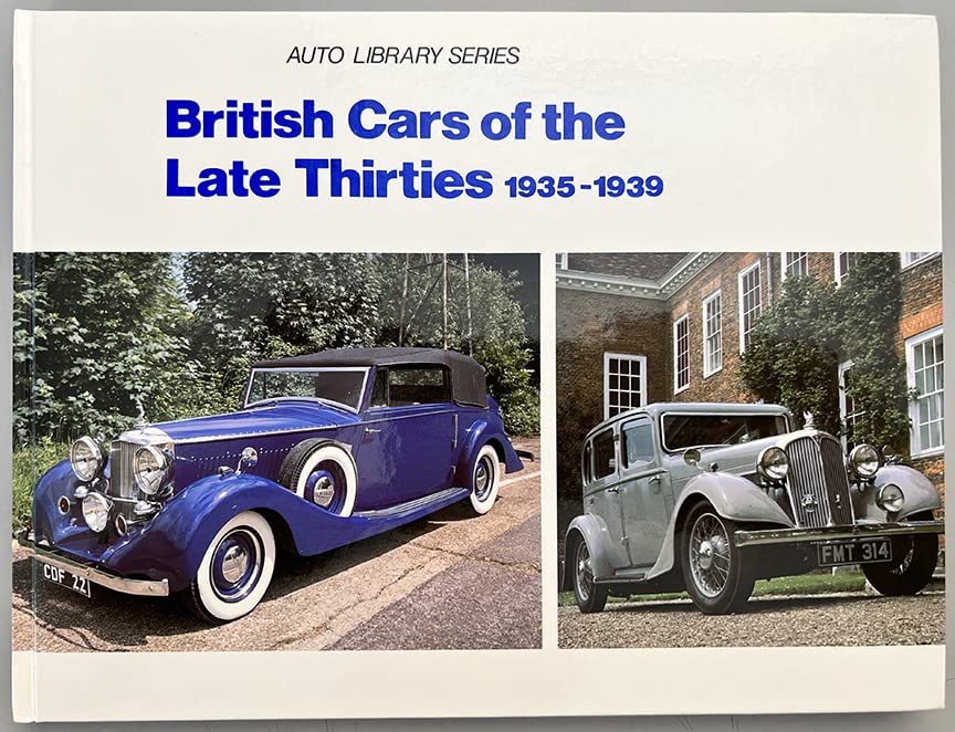 British Cars of the Late Thirties, 1935-39