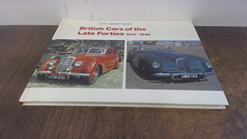 British Cars of the Late Forties, 1946-49
