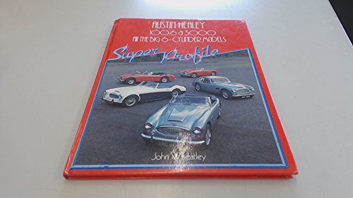 Austin Healey 100/6 and 3000