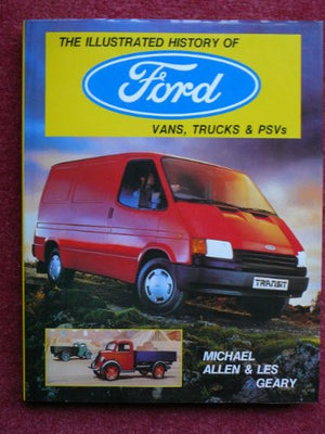 The Illustrated History of Ford Vans and Trucks
