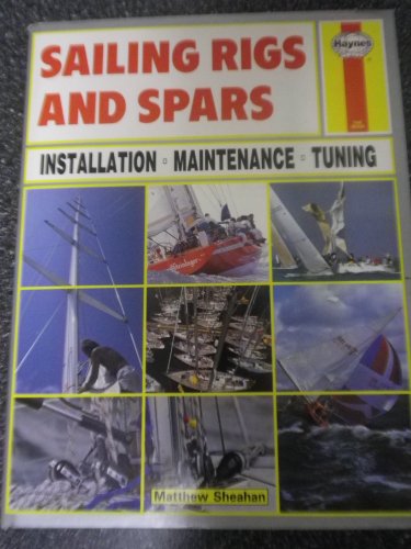 Sailing Rigs and Spars