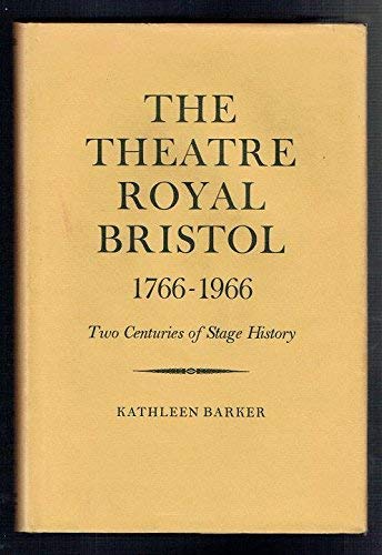Theatre Royal, Bristol, 1766-1966