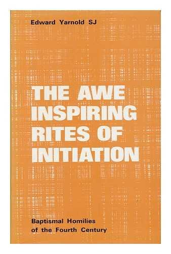 Awe-inspiring Rites of Initiation