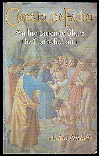 Come to the Father