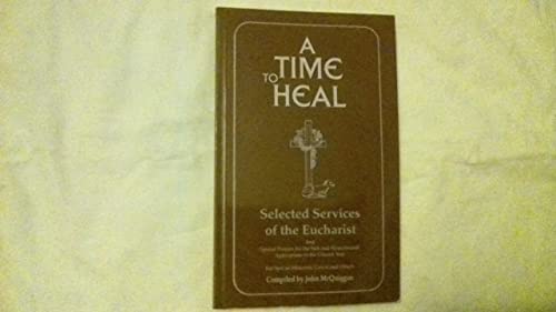 A Time to Heal