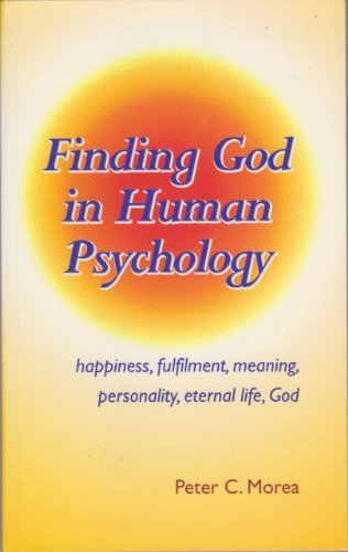 Finding God in Human Psychology