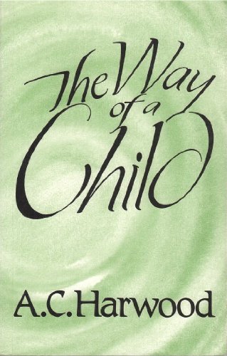 The Way of a Child
