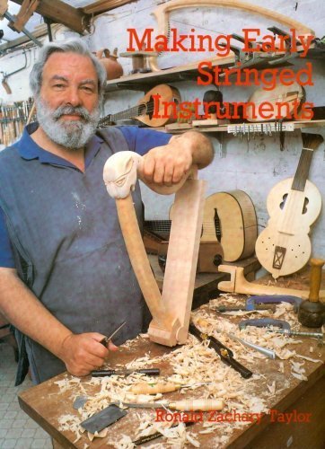 Making Early Stringed Instruments