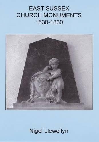 East Sussex Church Monuments 1530-1830