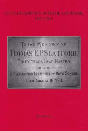 Littlehampton School Logbook 1871-1911