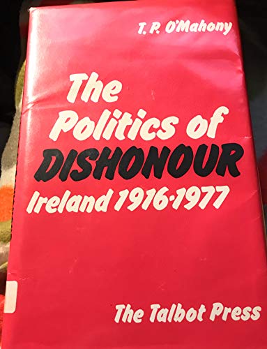 Politics of Dishonour