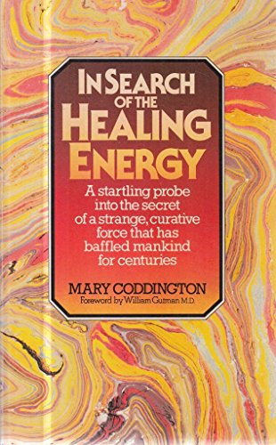 In Search of the Healing Energy