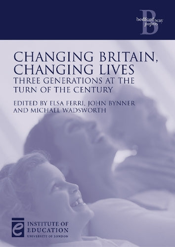 Changing Britain, Changing Lives