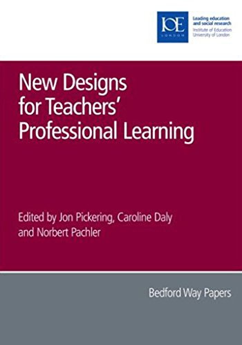 New Designs for Teachers' Professional Learning