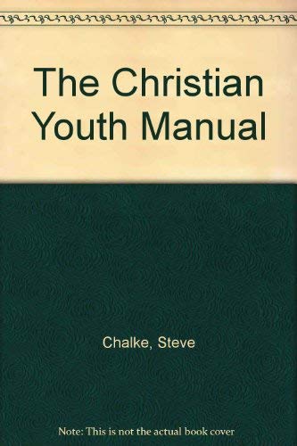 The Christian Youth Manual