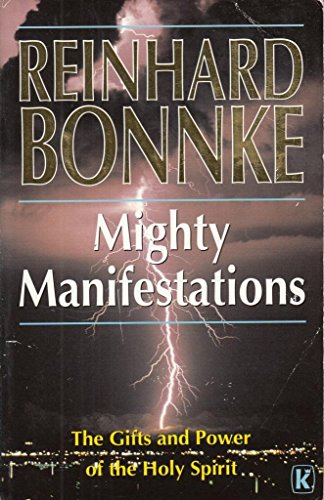 Mighty Manifestations