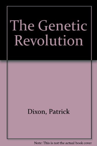 The Genetic Revolution