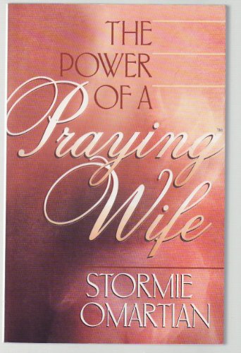 The Power of a Praying Wife
