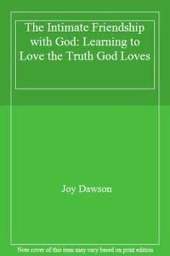 The Intimate Friendship with God