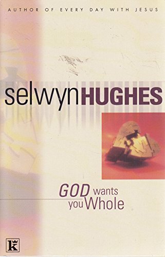 God Wants You Whole
