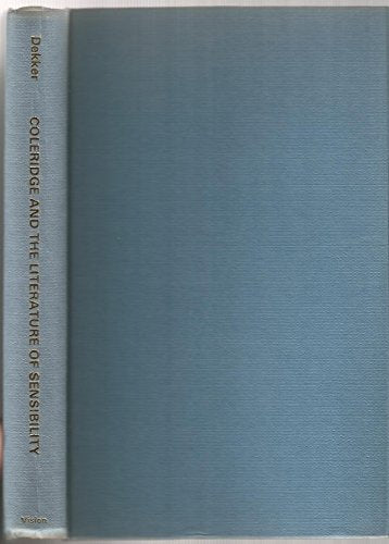 Coleridge and the Literature of Sensibility