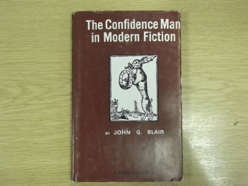 The Confidence Man in Modern Fiction