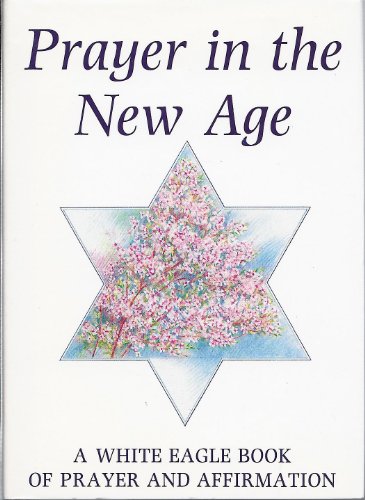 Prayer in the New Age