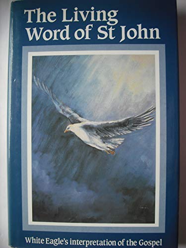 The Living Word of St.John