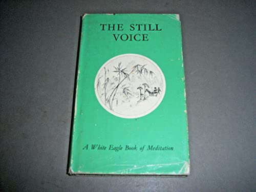 The Still Voice