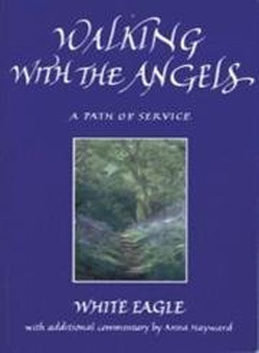 Walking with the Angels