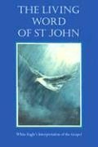 The Living Word of St.John