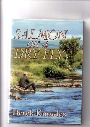 Salmon on a Dry Fly