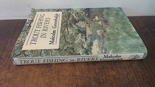 Trout Fishing in Rivers