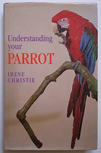 Understanding Your Parrot