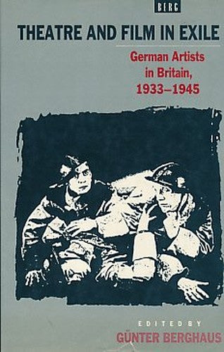 German Exile Theatre in Britain, 1933-45