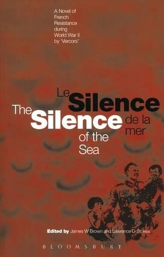 Le Silence de la mer/The silence of the sea (Bilingual edition)