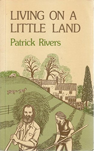 Living on a Little Land