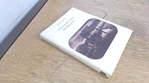 Collecting and Valuing Old Photographs