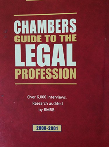 Chambers Guide to the Legal Profession, 2000-2001