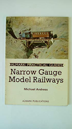 Narrow Gauge Model Railways