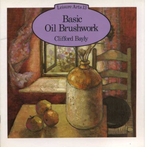 Basic Oil Brushwork