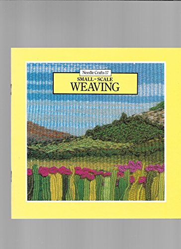 Small Scale Weaving
