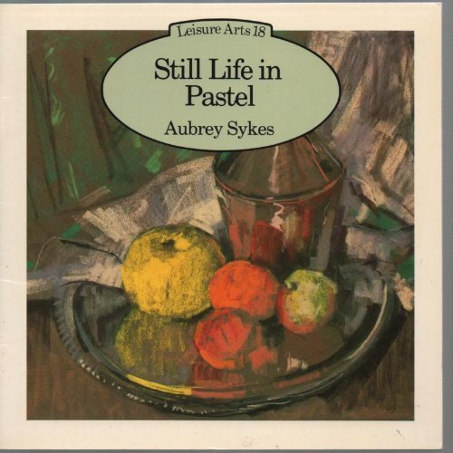 Still Life in Pastel
