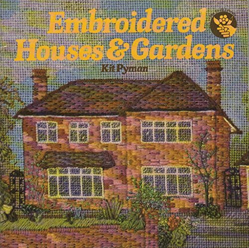 Embroidered House and Gardens